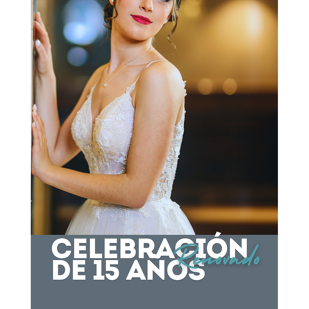 CELEBRACIÓN  DE 15 AÑOS
